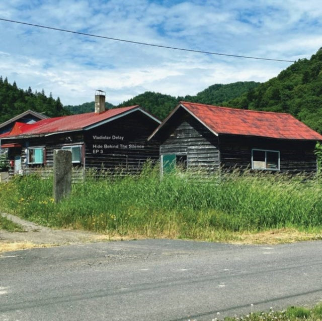 Vladislav Delay - Hide Behind The Silence Ep 3 - 10 Inch Vinyl Record