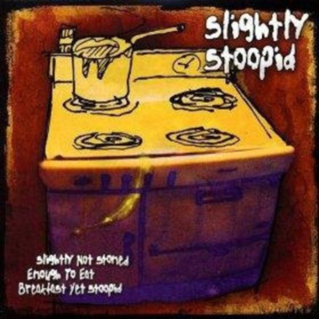 Slightly Stoopid - Slightly Not Stoned Enough To Eat Breakfast Yet Stoopid - LP Vinyl Record