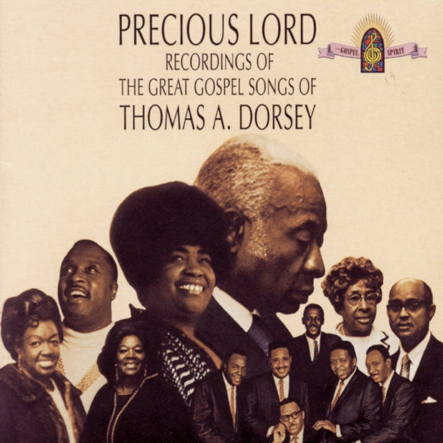 Thomas A Dorsey - Precious Lord: Great Gospel Songs Of Thomas A Dorsey Music CD