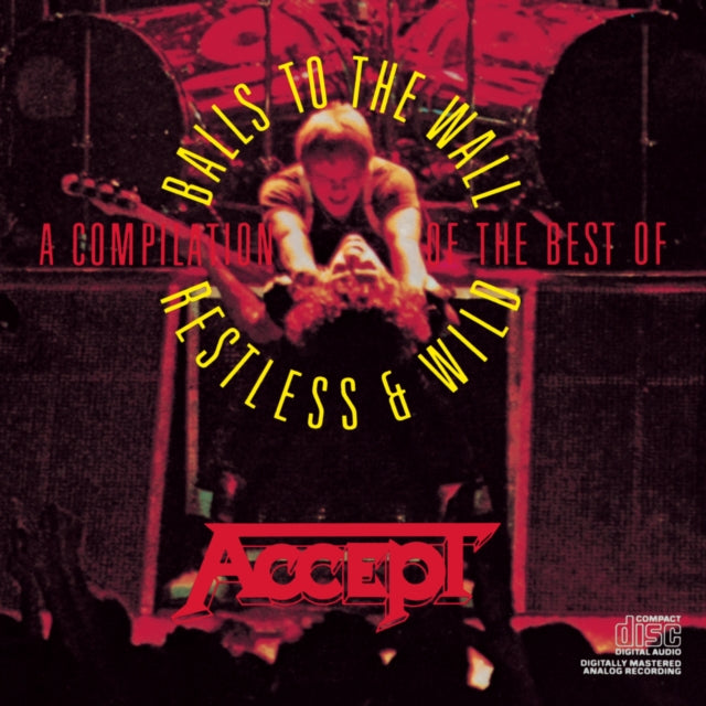 Accept - Compilation Best Of Balls To Wall / Restless & Wild Music CD