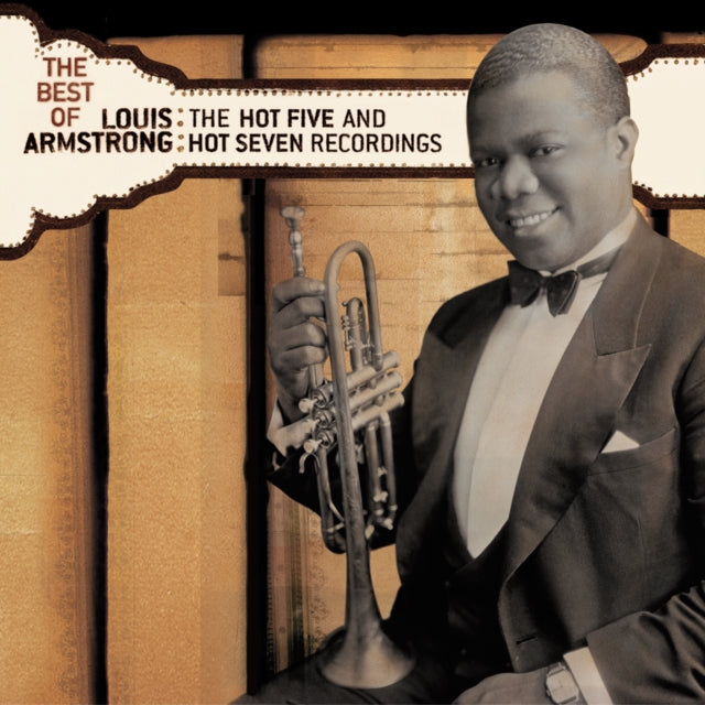 Louis Armstrong - Best Of Hot 5 & Hot 7 Recordings Music CD