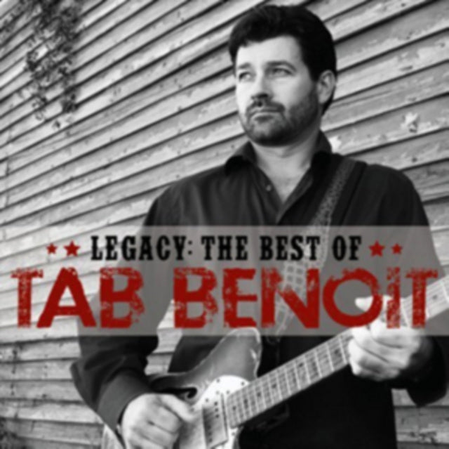 Legacy: Best Of Tab Benoit Music CD