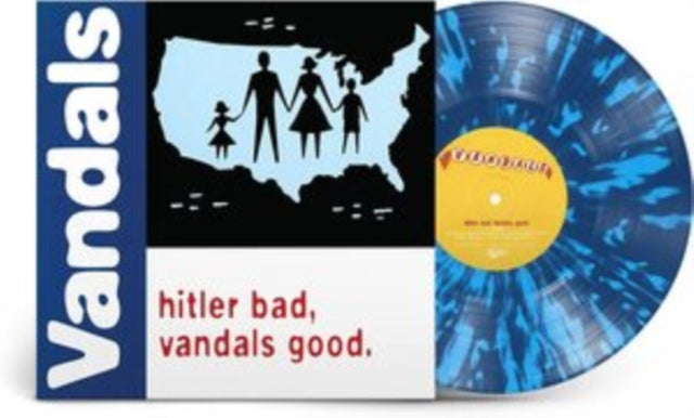 Vandals - Hitler Bad, Vandals Good. (25Th Anniversary Edition) (White/Blue Splatter LP Vinyl) Vinyl Record