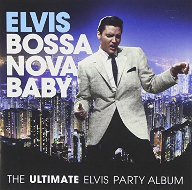Bossa Nova Baby: Ultimate Elvis Presley Music CD