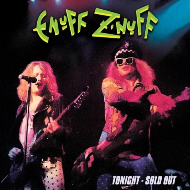 Enuff Z'nuff - Tonight - Sold Out (Green LP Vinyl) Vinyl Record