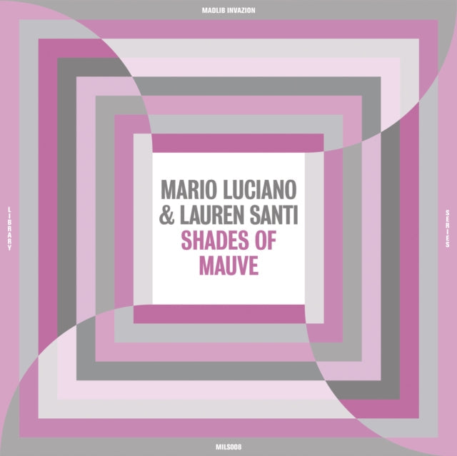 Mario & Lauren Santi Luciano - Shades Of Mauve - LP Vinyl Record