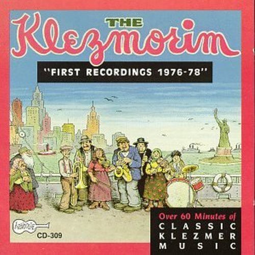 the album cover for Klezmorim - First Recordings 1976-78