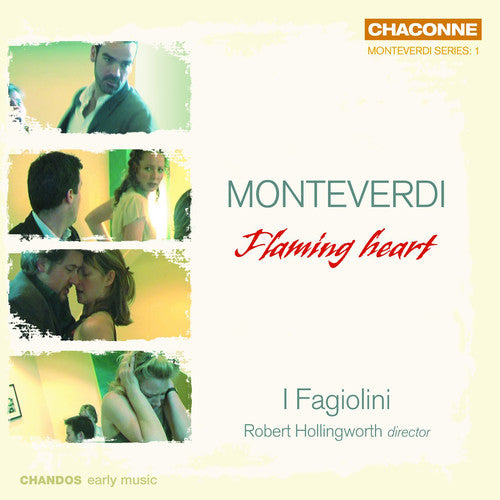 Monteverdi / I Fagiolini / Hollingworth - Flaming Heart - Music CD