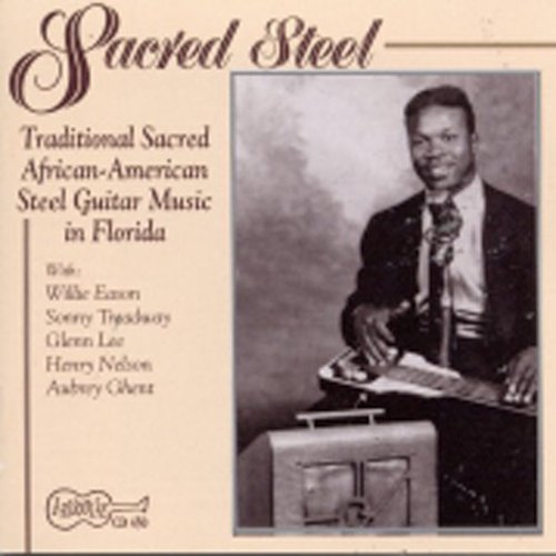 the album cover for Various Artists - Sacred Steel Guitar / Various