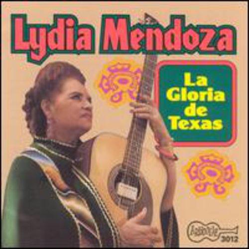 Mendoza,lydia - La Gloria De Texas - Music CD