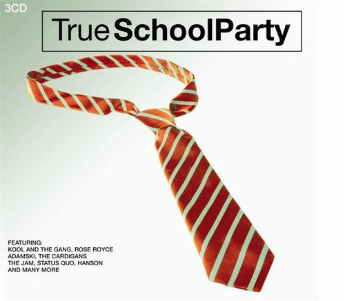 True School Party / Various - True School Party / Various - Music CD