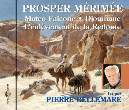 the album cover for Pierre Bellemare - Mateo Flacone: Prosper Merimee
