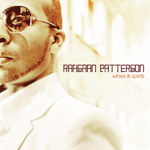 Patterson,rahsaan - Wines & Spirits - Music CD