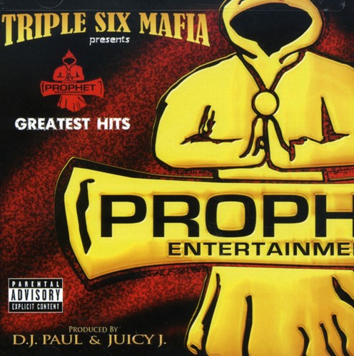 the album cover for Three 6 Mafia - Prophet's Greatest Hits