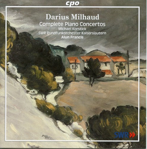 Milhaud / Korstick / Swr Rundfunkorchester - Complete Works For Piano & Orchestra - Music CD