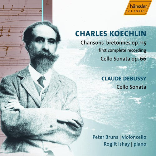 Koechlin / Bruns / Ishay - Complete Works For Cello & Piano - Music CD