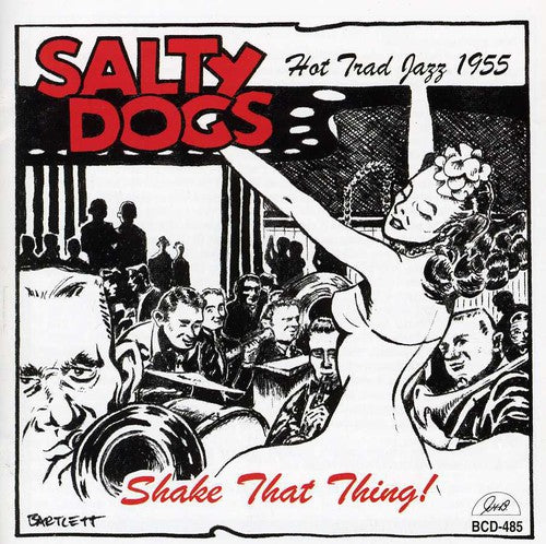 Salty Dogs - Shake That Thing - Music CD