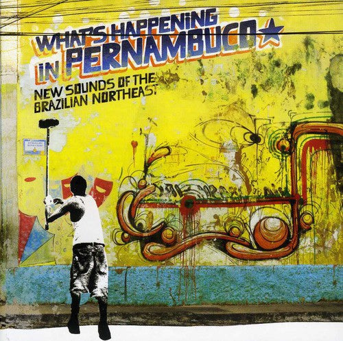 Brazil Classics 7: What's Happening In Pernambuco - Brazil Classics 7: What's Happening In Pernambuco - Music CD