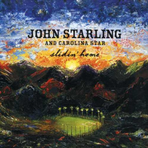 Starling,john /& Carolina Star - Slidin Home - Music CD
