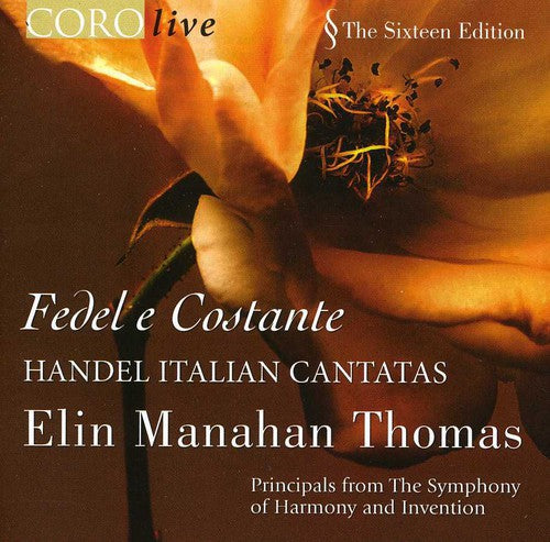 the album cover for Elin Manahan Thomas - Fedel E Constante: Italian Cantatas
