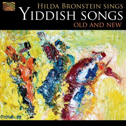 Old & New - Hilda Bronstein Sings Yiddish Songs - Music CD