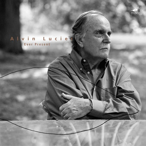 Lucier,alvin - Ever Present - Music CD