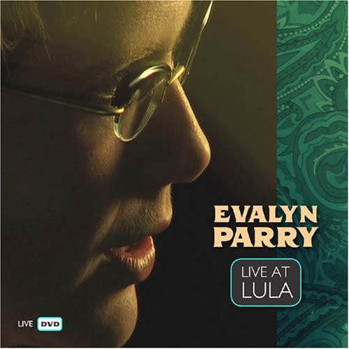 Parry,evalyn - Live At Lula - DVD