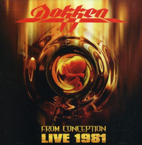 Dokken - From Conception: Live 1981 - Music CD