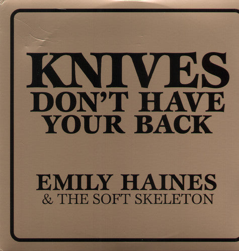 Emily Haines - Knives Don't Have Your Back Vinyl Record