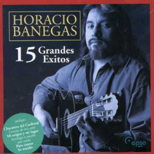 Banegas,horacio - 15 Grandes Exitos - Music CD