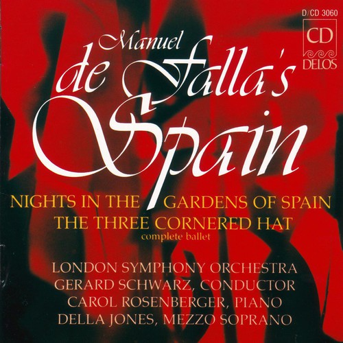 the album cover for Gerard Schwarz - Nights in the Gardens of Spain / 3 Cornered Hat