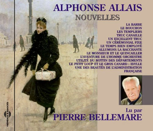 the album cover for Pierre Bellemare - Nouvelles D'alphonse Allais