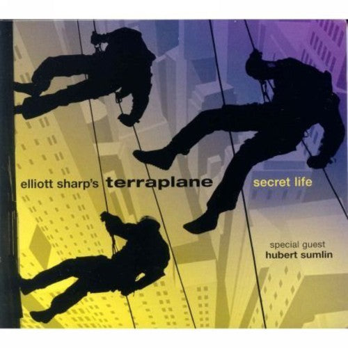 the album cover for Elliott Sharp's Terraplane - Secret Life