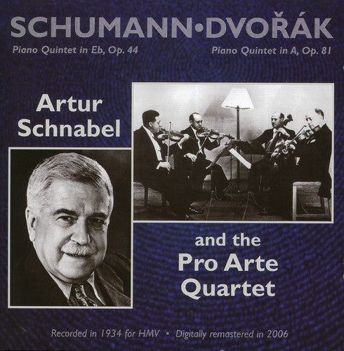Schumann / Dvorak / Schnabel / Pro Arte Quartet - Piano Quintets - Music CD