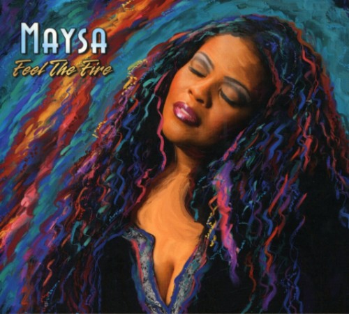 the album cover for Maysa - Feel the Fire