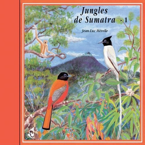 the album cover for Sounds Of Nature - V1: Jungles of Sumatra