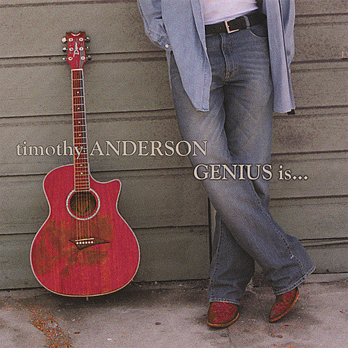 Anderson,timothy - Genius Is - Music CD