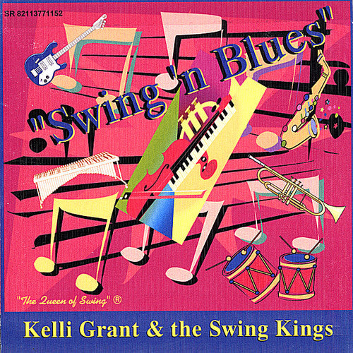 Grant,kelli - Swing N Blues - Music CD