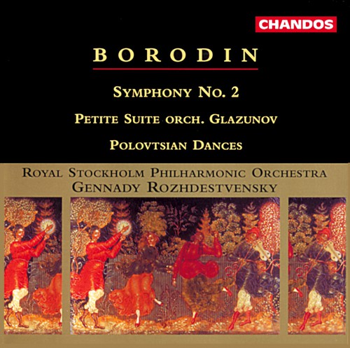 Borodin / Rozhdestvensky / Royal Stockholm Phil - Symphony 2 / Petite Suite Orchestra - Music CD