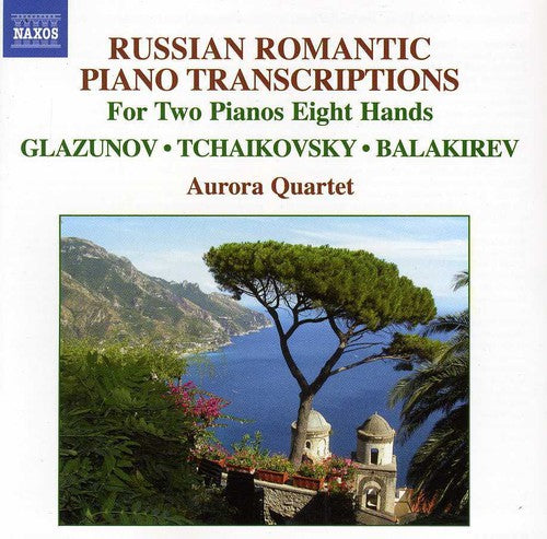 Glazunov / Tchaikovsky / Balakirev / Aurora Quart - Russian Romantic Piano Transcription - Music CD