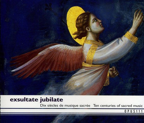 the album cover for Exultate Jubilate Sacred Music - Exultate Jubilate Sacred / Various