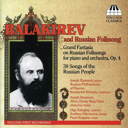 Balakirev / Banowetz / Chan / Nikolayeva - Balakirev Russian Folksong - Music CD
