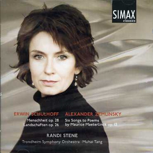 Zemlinsky / Schulhoff / Stene / Tang / Thso - 6 Songs / Menschheit Landschaften - Music CD