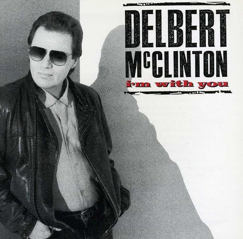 Mcclinton,delbert - I'm With You - Music CD