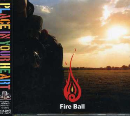 the album cover for Fire Ball - Place in Your Heart