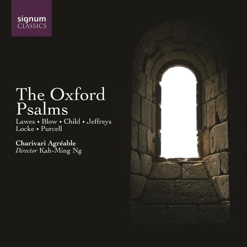 Locke / Clarke / Purcell / Charivari Agreable - Oxford Psalms - Music CD