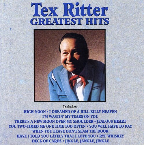 the album cover for Tex Ritter - Greatest Hits