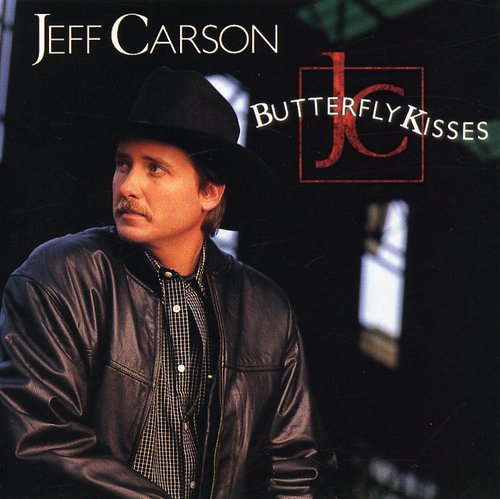 Carson,jeff - Butterfly Kisses - Music CD