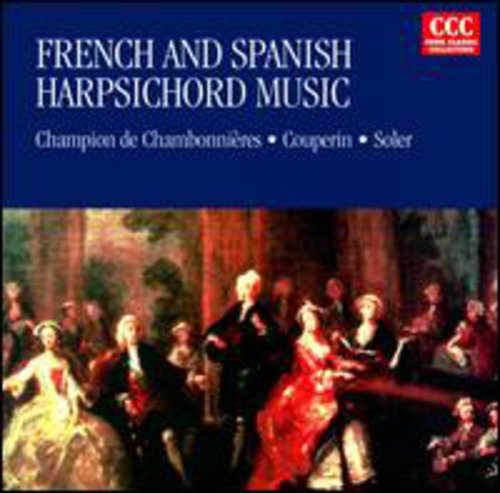 the album cover for Couperin/Soler - French & Spanish Harpsichord Music / Various