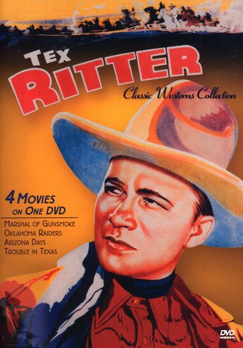 Ritter,tex - Classic Westerns: Tex Ritter Four Feature - DVD